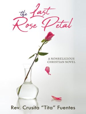 cover image of The Last Rose Petal